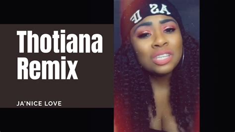 Blueface Thotiana Remix Janice Love Youtube