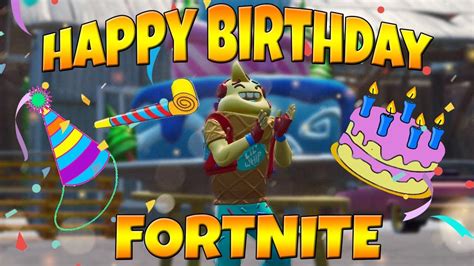 Happy Birthday 2 Fortnite Fortnite Battle Royale Youtube