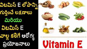 Vitamin E Foods List In Telugu