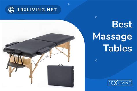 Best Massage Tables Massage Tables Good Massage Best