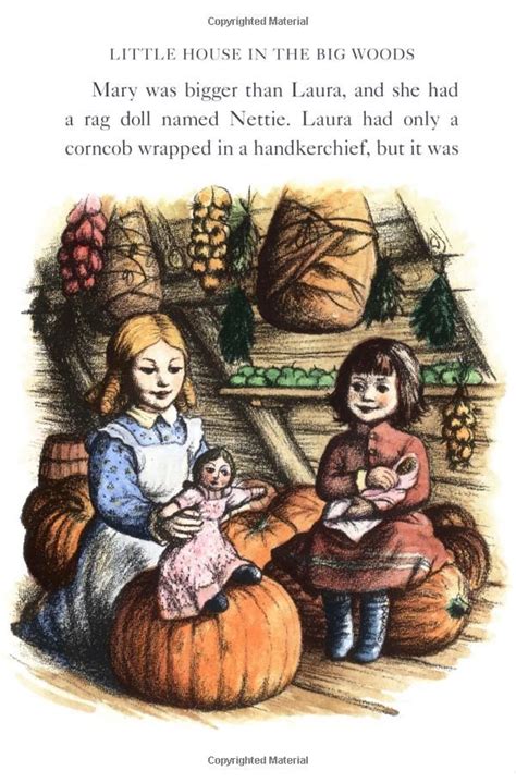 Little house in the big woods is an autobiographical children's novel written by laura ingalls wilder and published by harper in 1932 (reviewed in june). Little House in the Big Woods: Laura Ingalls Wilder, Garth ...