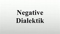 Negative Dialektik - YouTube