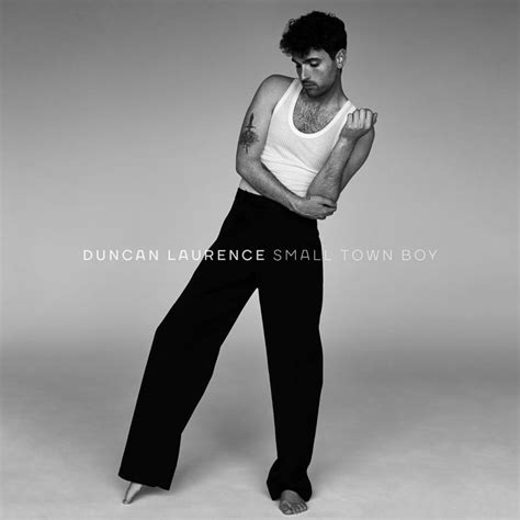 Duncan Laurence Small Town Boy Lyrics And Tracklist Genius