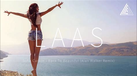 Stream songs including back to beautiful (feat. Sofia Carson - Back To Beautiful (Alan Walker Remix) - YouTube