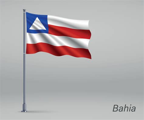 Bandeira Da Bahia Estado Do Brasil No Mastro Da Bandeira Modelo Para