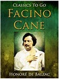 Facino Cane (ebook), Honoré de Balzac | 9783958640351 | Boeken | bol.com