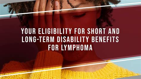 Your Eligibility For Short And Long Term Disability Benefits For
