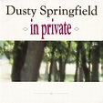 In private by Dusty Springfield, 12inch with maxisvinyls - Ref:114210338