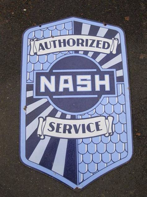 Nash Dealer Sign Automobilia Pinterest Signs