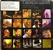 Neil Finn & Friends - 7 Worlds Collide - Live At The St. James (2001 ...