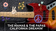 The Mamas & The Papas - California Dreamin': Bass cover with TAB - YouTube