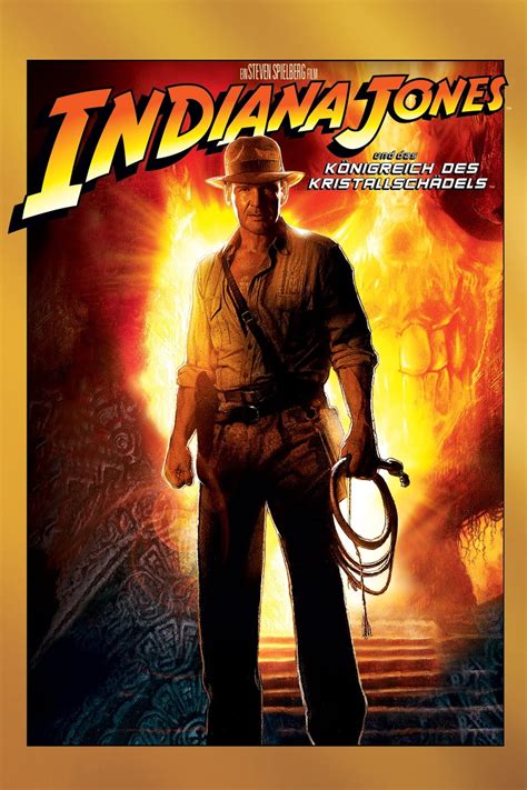 Indiana Jones And The Kingdom Of The Crystal Skull Posters
