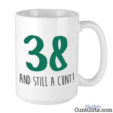 Any Age And Still A Cunt Personalised Birthday Mug Cunt Ts