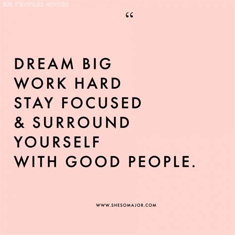8 Big Peoples Quotes Dream Big Quotes Focus Quotes Stay Focused Quotes
