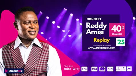 Concert Reddy Amisi Streameex