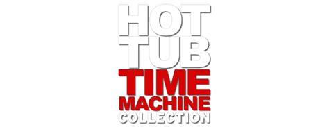 Hot Tub Time Machine Collection Movie Fanart Fanarttv