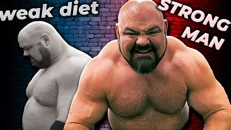 Worlds Strongest Man Worlds Weakest Diet Youtube