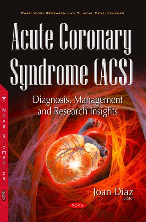 Acute Coronary Syndrome Acs Diagnosis Management And Research