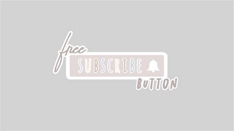 10 Free Subscribe Button For Intro And Outro Cute Aesthetic 2