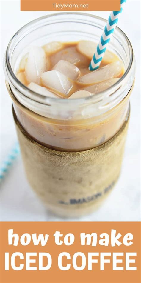 How To Make Iced Coffee At Home Tidymom®