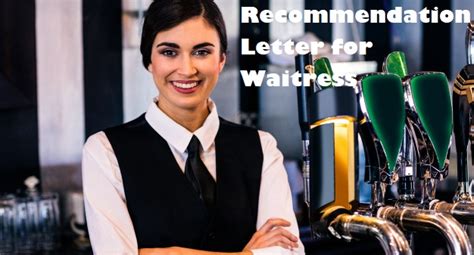 Recommendation Letter For Waitress Clr