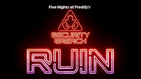 Ruin Dlc Guide Five Nights At Freddys Security Breach Guide Ign