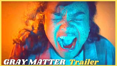 Gray Matter Trailer Starring Mia Isaac Youtube