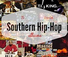 25 essential albums in Southern hip-hop history - al.com