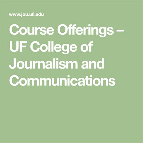 course offerings uf college of journalism and communications undergraduate journalism