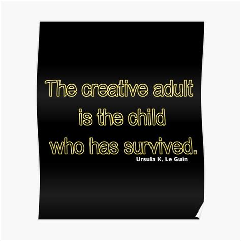 Ursula K Le Guin The Creative Adult Poster By Timtimtimtim Redbubble