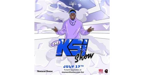 Ksi To Stage Ground Breaking Global Event On 17 July The Ksi Show