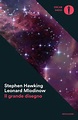 Il grande disegno - Stephen Hawking, Leonard Mlodinow Libro - Libraccio.it