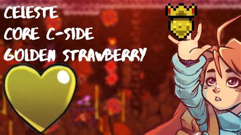 Celeste Core C Side Golden Strawberry Youtube