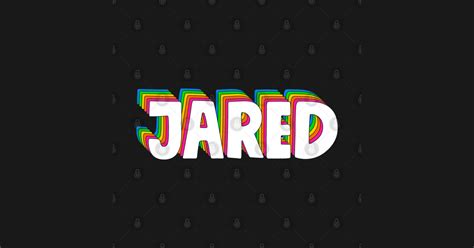 Hello My Name Is Jared Rainbow Name Tag Jared Sticker