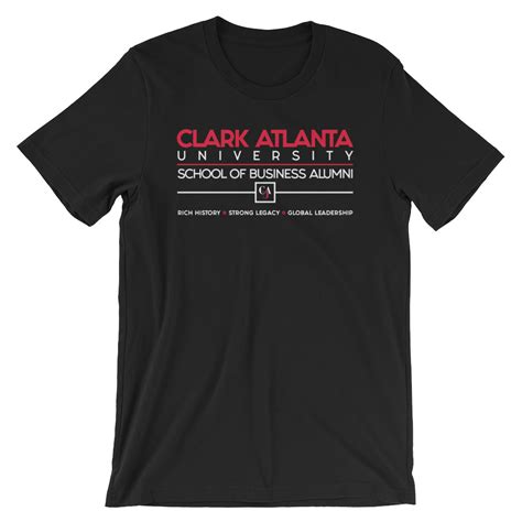 Clark Atlanta University School Of Business Alumni Unisex T Shirt