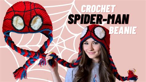 How To Make Maydays Spider Man Beanie Crochet Tutorial Youtube