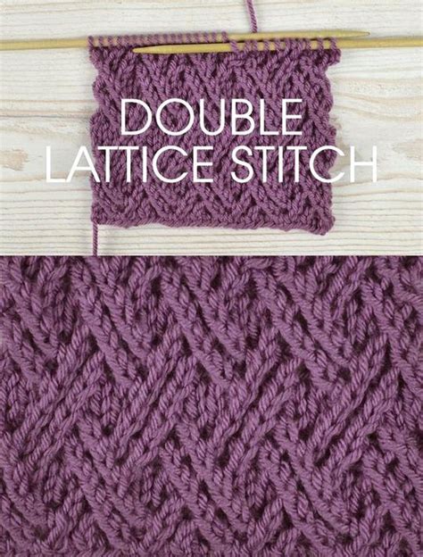 It's an easier alternative than dpns(double pointed needles)how to knit the braided. Stitch of the Week: Double Lattice Stitch | Knitting ...