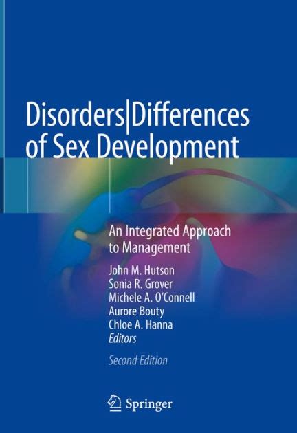 Disordersdifferences Of Sex Development An Integrated Approach To Management By John M Hutson