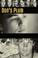 Don's Plum (2001) - Posters — The Movie Database (TMDB)