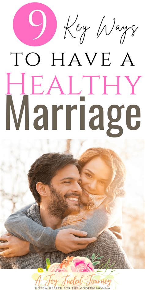 10 tips for a healthy marriage a joy fueled journey
