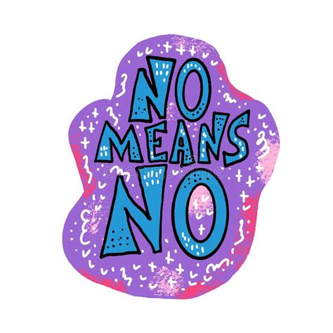 No Means No Quote Hand Drawn Textured Lettering On Black Background