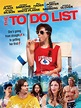 The To Do List - Movie Reviews