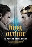 King Arthur - Il potere della spada | Filmaboutit.com