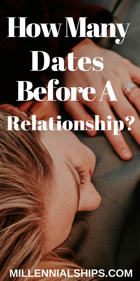 How Many Dates Before The Relationship Is Official Dating Coach