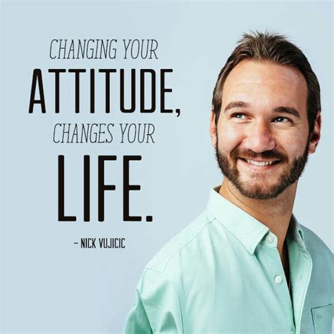 Attitude Is Altitude In 2020 Nick Vujicic Quotes Nick Vujicic Good