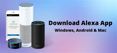 Download Alexa App For Windows Mac Pc And Desktop Buzztowns