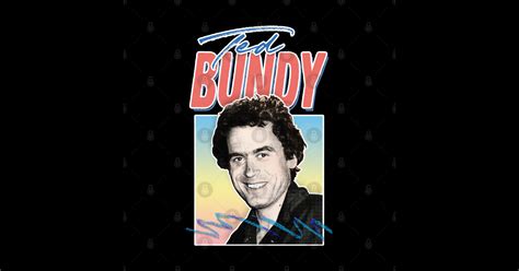 Ted Bundy Retro Aesthetic 80s Style Design Ted Bundy Mask Teepublic