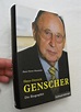2000, Hans-Dietrich Genscher Die Biographie by Hans-Dieter Heumann ...