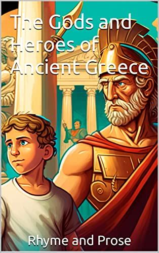 The Gods And Heroes Of Ancient Greece By Alex Bond Goodreads