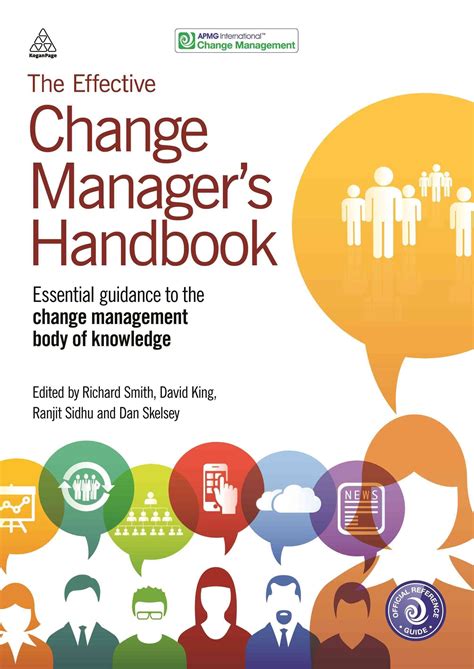 The Effective Change Manager S Handbook Essential Guidance To The